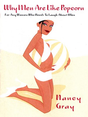 cover image of Why Men are Like Popcorn